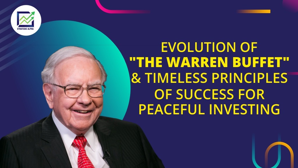 The Warren Buffett Way - Warren Buffett’s Investment Strategies