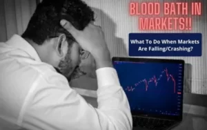 What To Do When Markets Are Falling/Crashing?